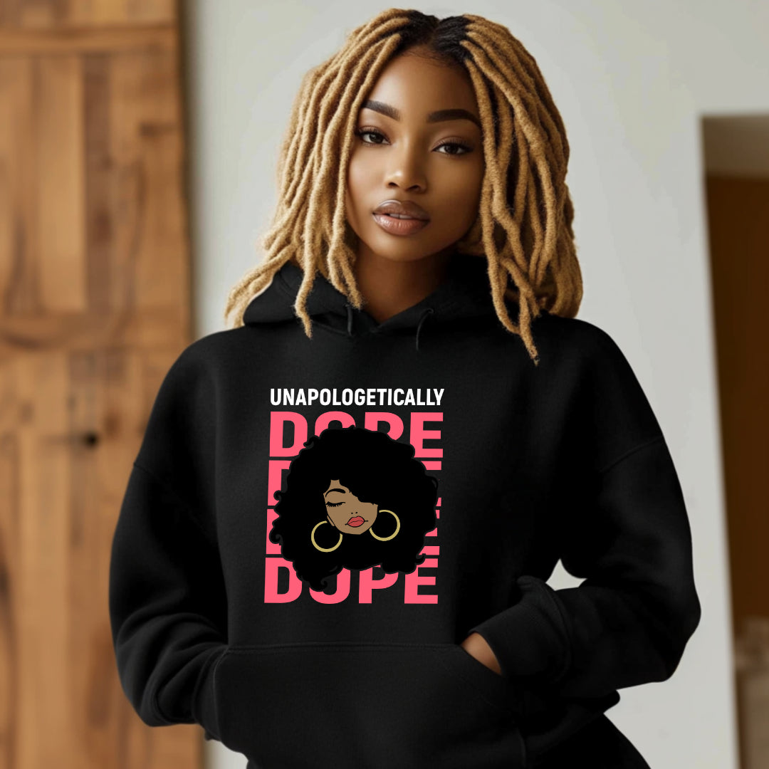 Unaplogetically Dope