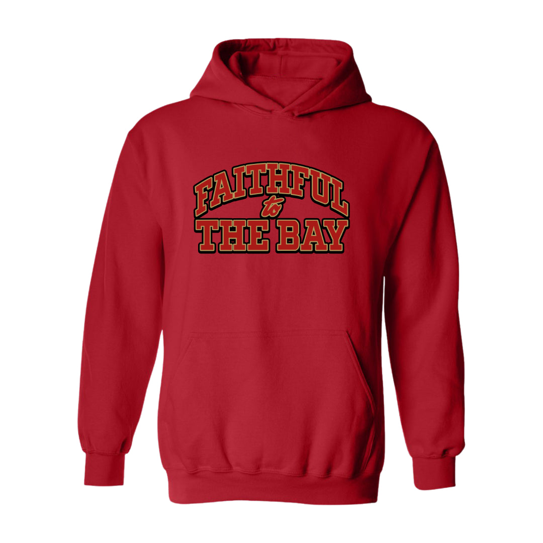 Faithful To The Bay Hoodie